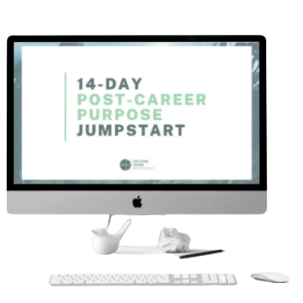 14-day post career purpose jumpstart mini-course