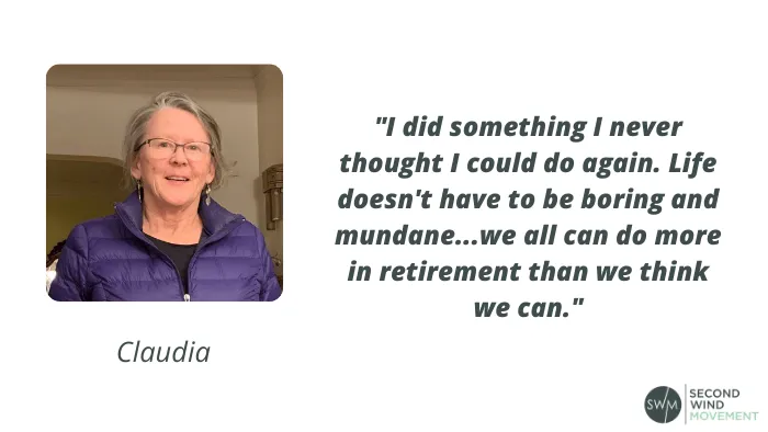 cluadia's quote about how we can all do more in retirement than we think we can