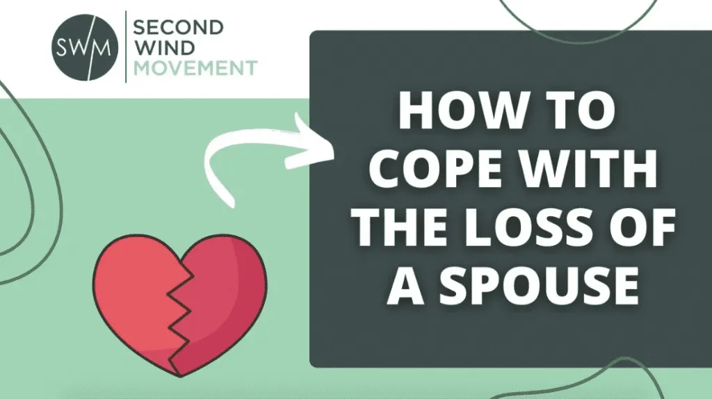 how to cope with the loss of a spouse