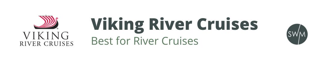 viking river cruises: best for senior river cruises